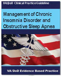 Th cover of the VA/DoD Clinical Practice Guideline Management of Chronic Insomnia Disorder and Obstructive Sleep Apnea