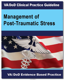 Image of the cover of the VA/DoD Clinical Practice Guideline Management of Post-Traumatic Stress