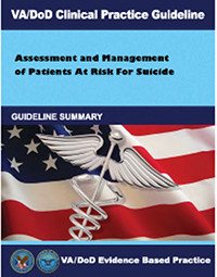 Image of the cover of the VA/DoD Clinical Practice Guideline Assessment and Management of Patients at Risk for Suicide